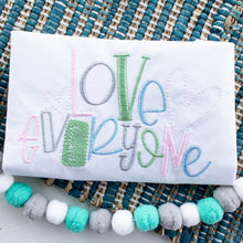 Load image into Gallery viewer, Love Everyone